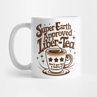 Helldivers Super earth approved taste of freedom Mug